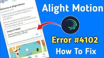please sign in to download the project error 4102 || Alight Motion Error Problem Solved Kaise Kare