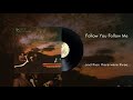 Miniature de la vidéo de la chanson Follow You Follow Me