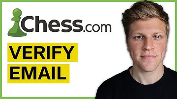 How to Verify Your Email in Chess.com (2025)
