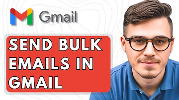 How To Send Bulk Emails In Gmail [2025 Guide]