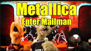 Metallica - Enter Mailman The Underdogs Show