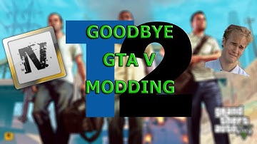 OpenIV Shut down---End of GTA V Modding (Rant)