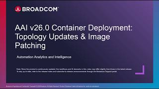 AAI v26.0 Container Deployment:  Topology Updates and Image Patching