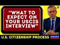 What Really Happens at Your U.S. Citizenship Interview (Naturalization Made Easy) USCIS N-400