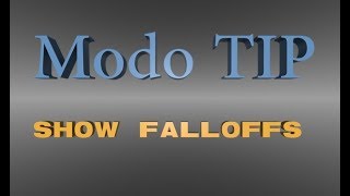 Modo 11 TIP : Show Falloffs.