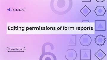Editing permissions of form reports