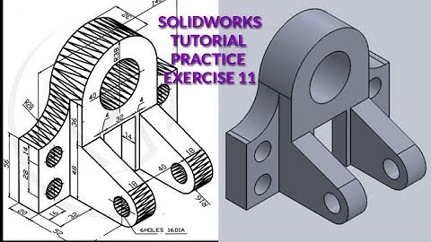 SolidWorks Tutorial Practice Exercise 11 for Beginners Cad Basics