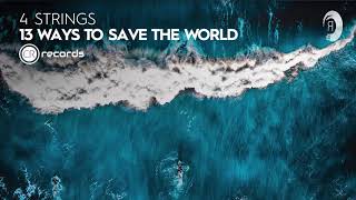 Смотреть клип Trance : 4 Strings - 13 Ways To Save The World (Carlo Resoort Recordings)