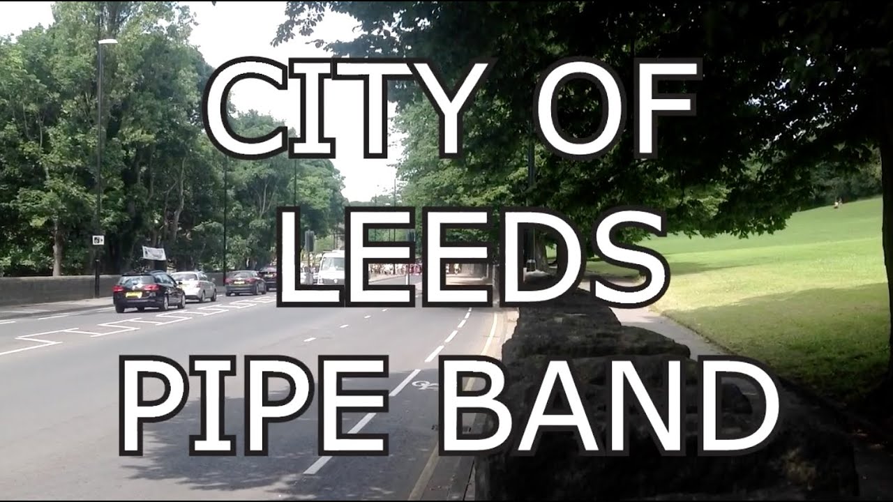 Leeds City Pipe Band at Kirkstall Festival Jul 15 YouTube
