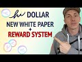 Hi Dollars Update - White Paper 2.0 & Changed Rewards System