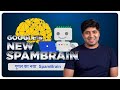 Google SpamBrain | Google's Artificial Intelligence Based Spam Fighting System | WebSpam Report 2021