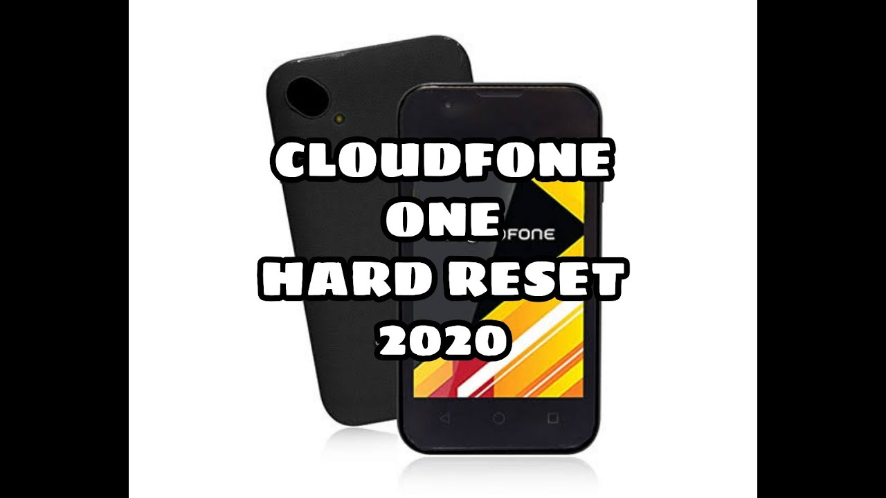 Cloudfone One Hard Reset 2020 Tricks