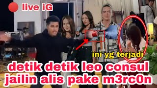 Dibalik Layar  Leo Consul Jailin Alisia Pake M3rc0ndan Apa Yg Terjadireaksi Christ Jdi Sorotan