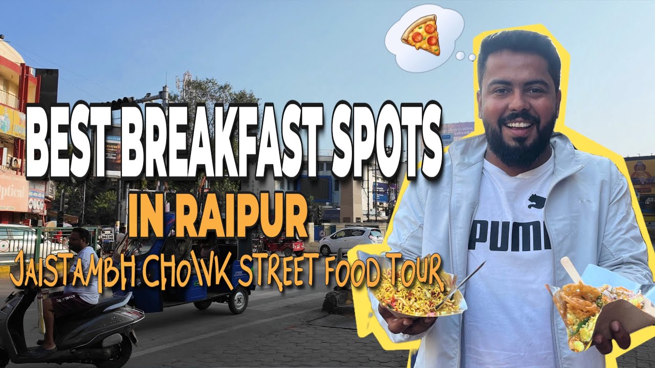 Where to Eat Breakfast in Raipur? 🍛 Top Street Food Spots at Jaistambh Chowk