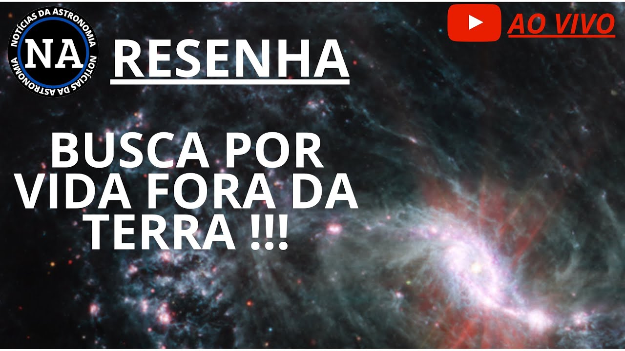 BUSCA POR VIDA FORA DA TERRA. 