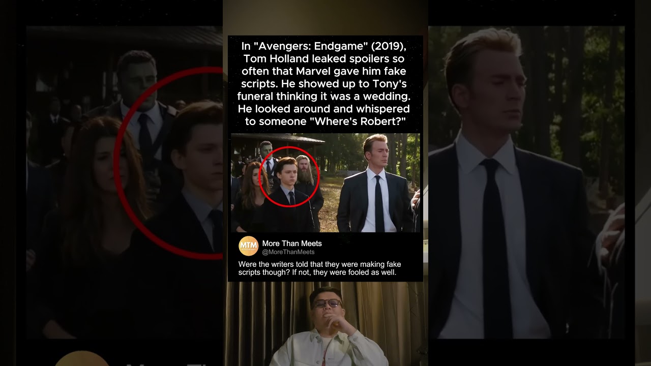 In Avengers: Endgame (2019), Tom Holland was given fake scripts 
