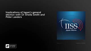 Implications of Japan’s general election with Dr Sheila Smith and Peter Landers