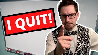 Why I Quit Teaching High School After 5 Hard Years FINALLY EXPLAINED!
