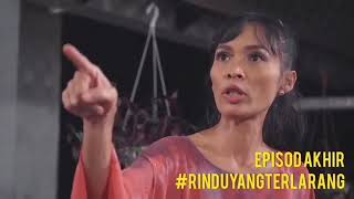 Teaser | Rindu Yang Terlarang | Episode Terakhir