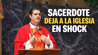 Sacerdote Católico Cerró La Boca De La Iglesia Con Este Sermón Impactante