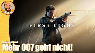 007 First Light ist das ULTIMATIVE James Bond-Spiel!