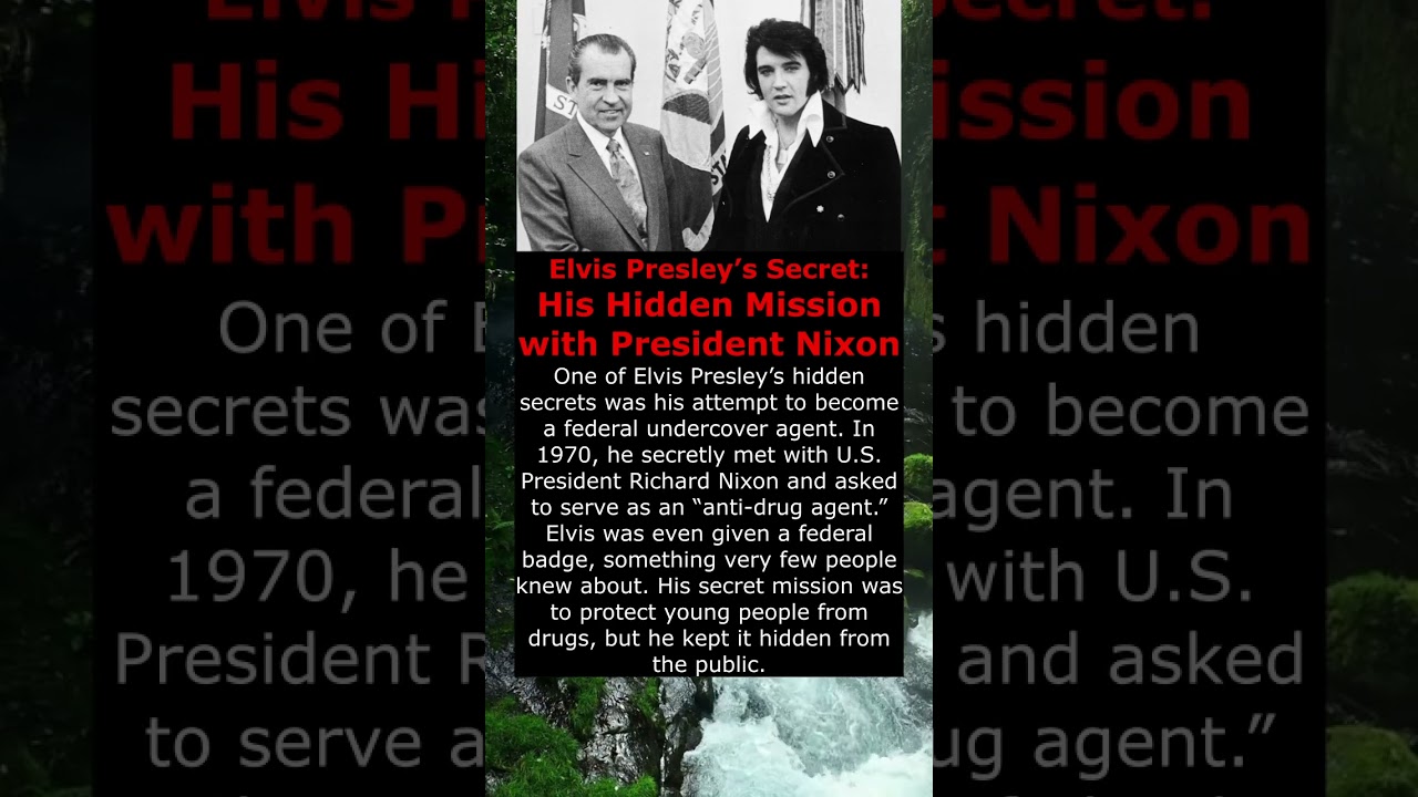 Elvis Presley’s Secret: His Hidden Mission with President Nixon 