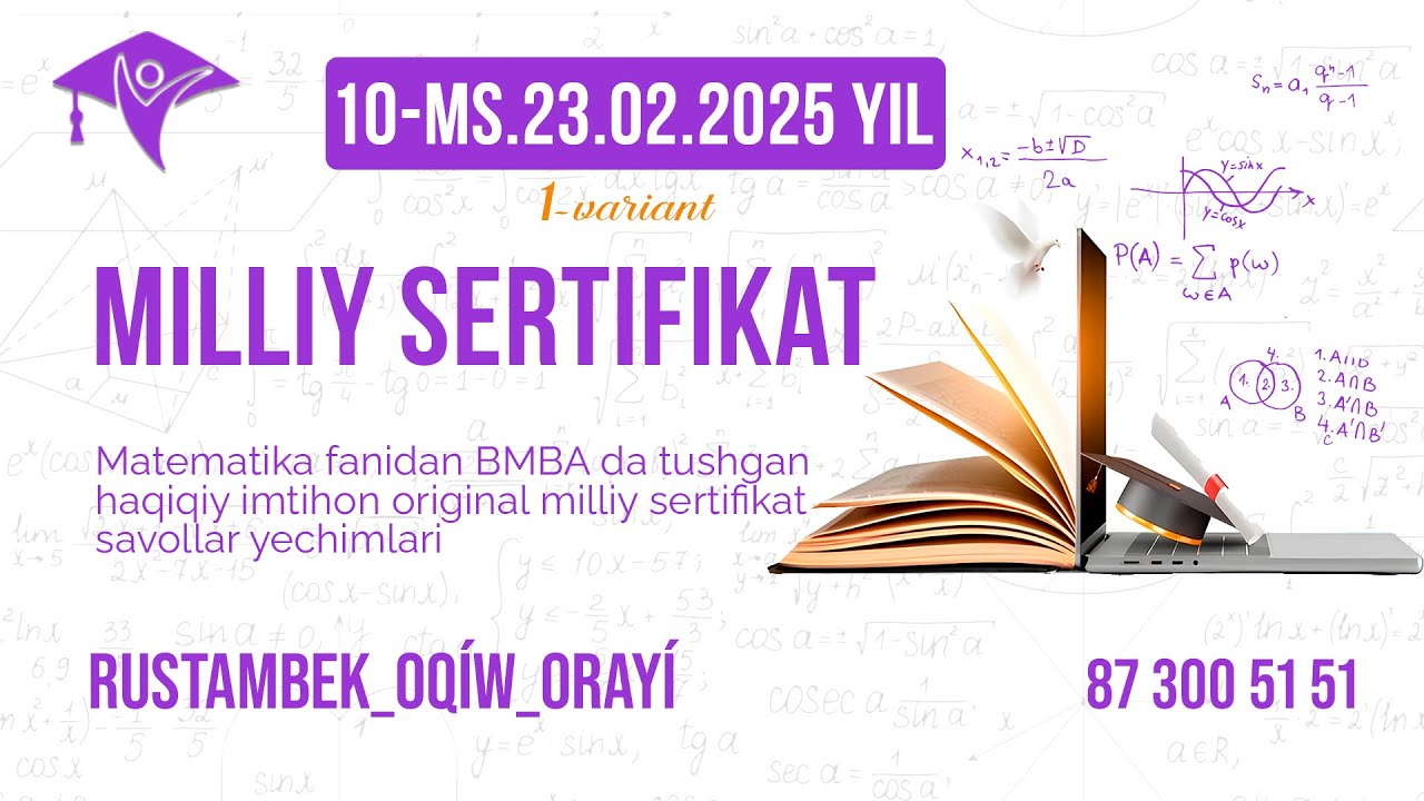 23.02.2025 yil 1-variant. [10-MS]. Milliy sertifikatda tushgan savollar tahlili