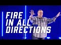 Fire in all Directions | Tim Sheets