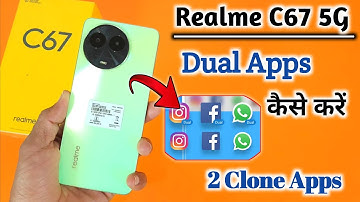 Realme C67 5g dual app setting/ Realme C67 5g clone app settings