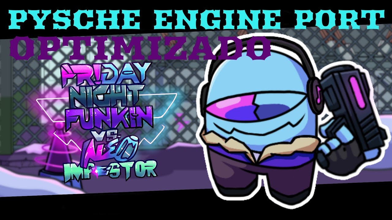 FNF MODS ANDROID/VS IMPOSTOR NEO[DEMO] OPTIMIZADO[PSYCHE ENGINE] PORT ...