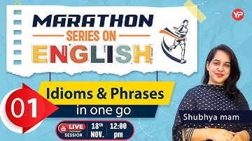 English "Idiom & Phrases" Marathon Series for written Exam preparation & guidance | LIVE