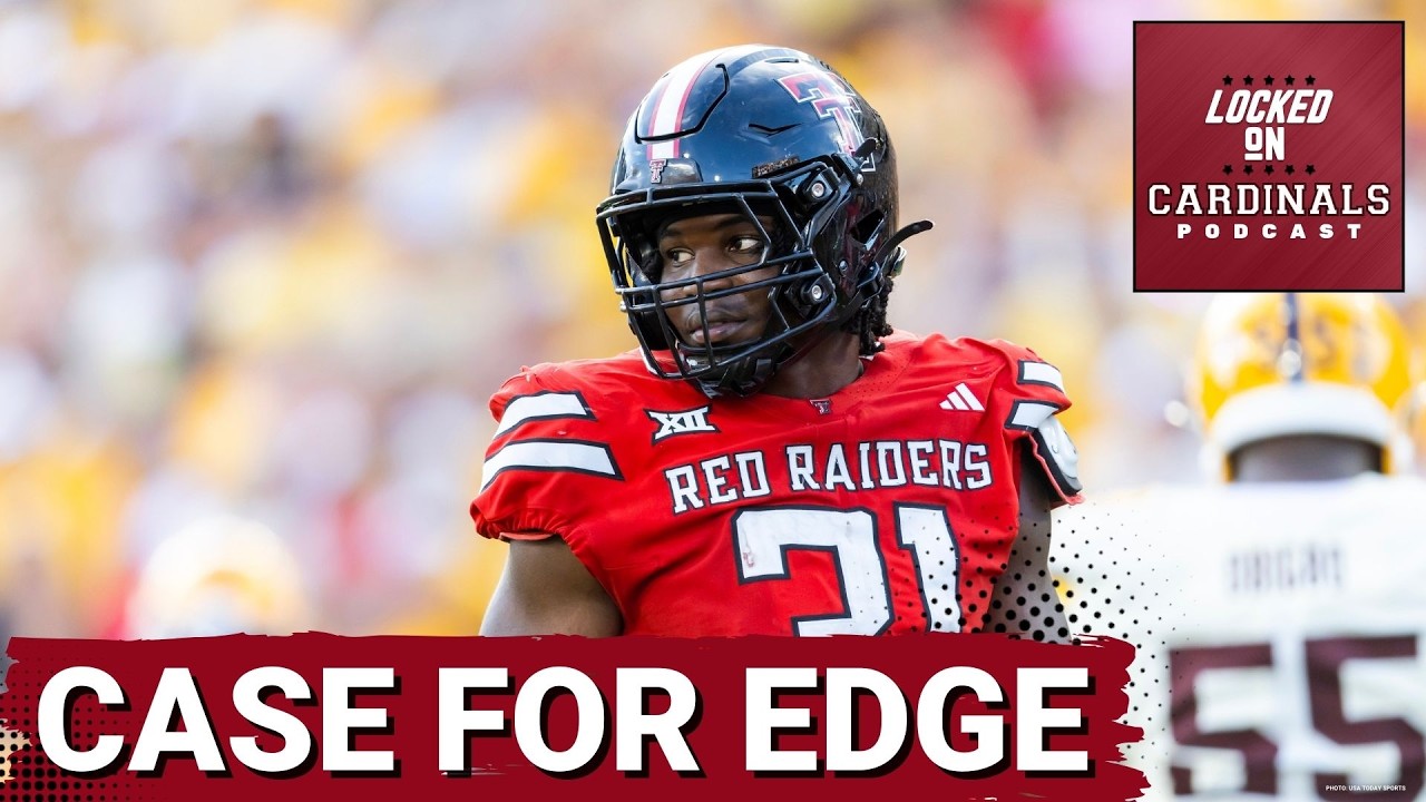 The Case for Arizona Cardinals Drafting EDGE at #3 Overall