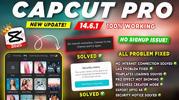 Capcut Pro 14.6.1 | Security Notice Problem ✅ | All Problem Solved | 100% Working Solution 2025 🔥