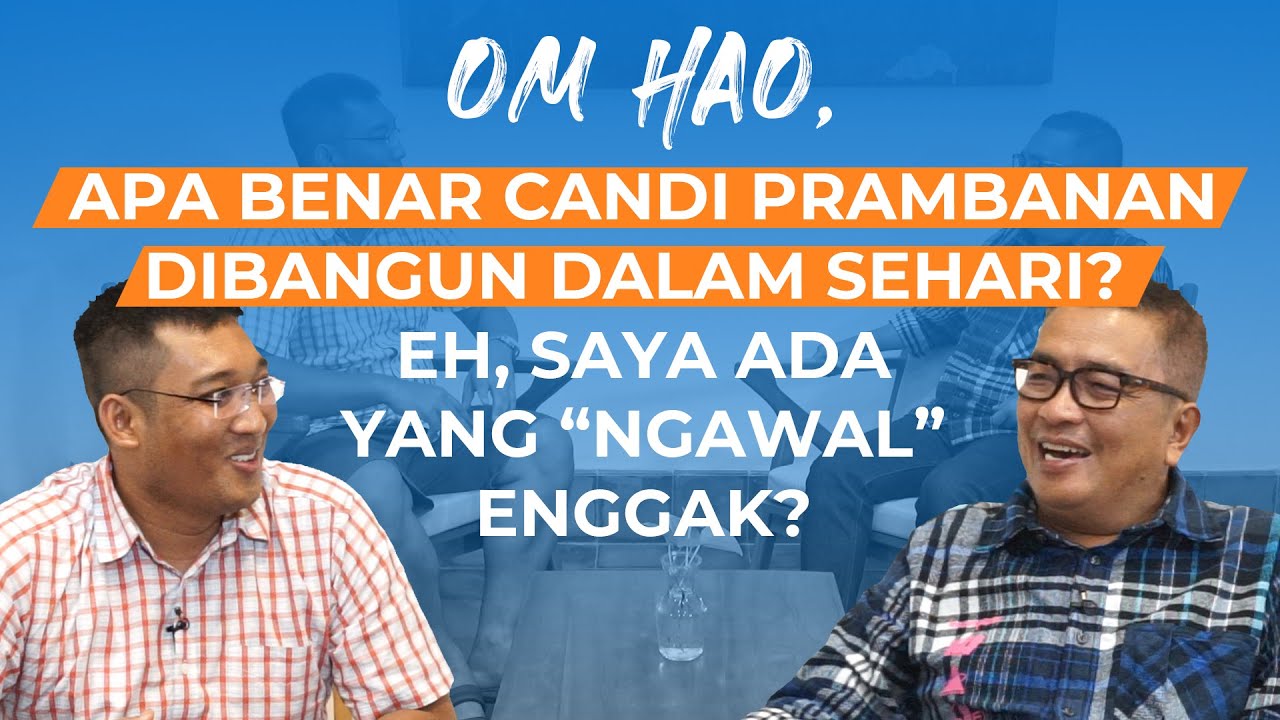 Tanya Om Hao @KisahTanahJawa Saya Ada yang 