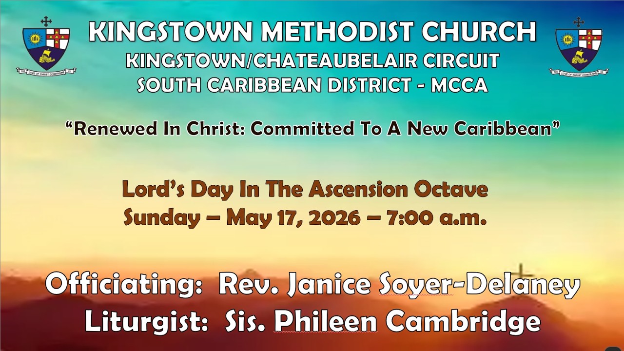 Kingstown Methodist Church Morning Worship Service - Sunday, May 17th, 2026, at 7:00 A.M.