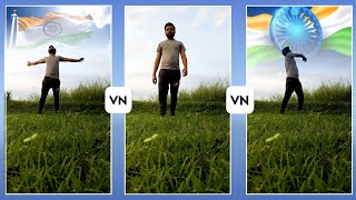 15 August Video Editing Vn App || Independence Day Video Editing 🇮🇳🇮🇳