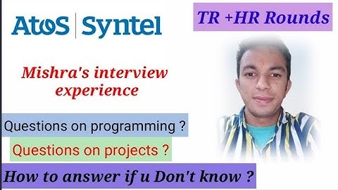 Atos|Syntel Interview experience|interview questions of Atos Syntel||off campus jobs