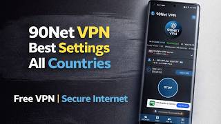 إعدادات 90Net VPN لجميع الدول | إعداد سريع وآمن screenshot 5