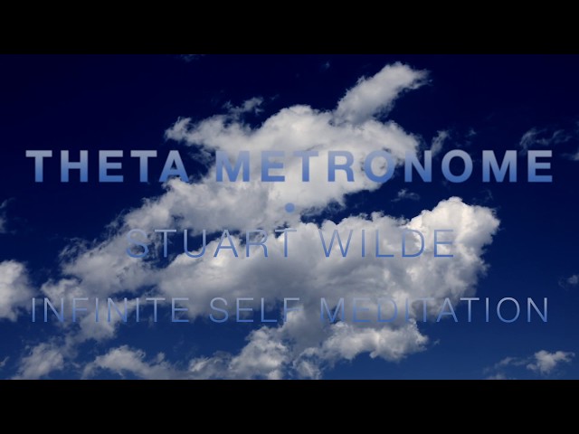 Theta Metronome - Stuart Wilde Infinite Self Meditation class=