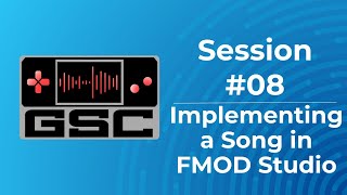 Game Sound Club #8 - Implementing a Song in FMOD Studio screenshot 3