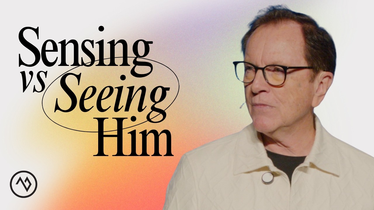 Sensing vs Seeing Him | Pastor Loren Covarrubias