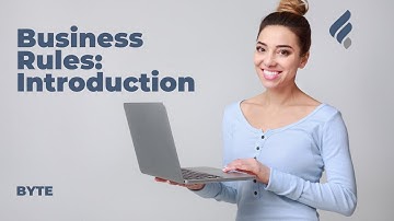 Business Rules: Introduction