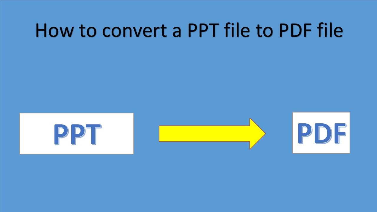 HOW TO CONVERT PPT TO PDF WITHOUT YouTube