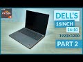 Benchmarking Dell&#39;s 16 Inch Laptop: Vostro 5625 - Part 2