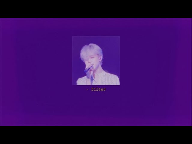 bts jimin - filter (slowed down) ★ class=