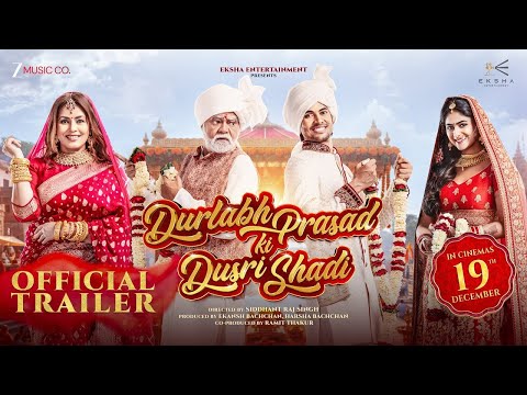 Durlabh Prasad Ki Dusri Shadi - Official Trailer | Releasing at PVR INOX on Dec 19