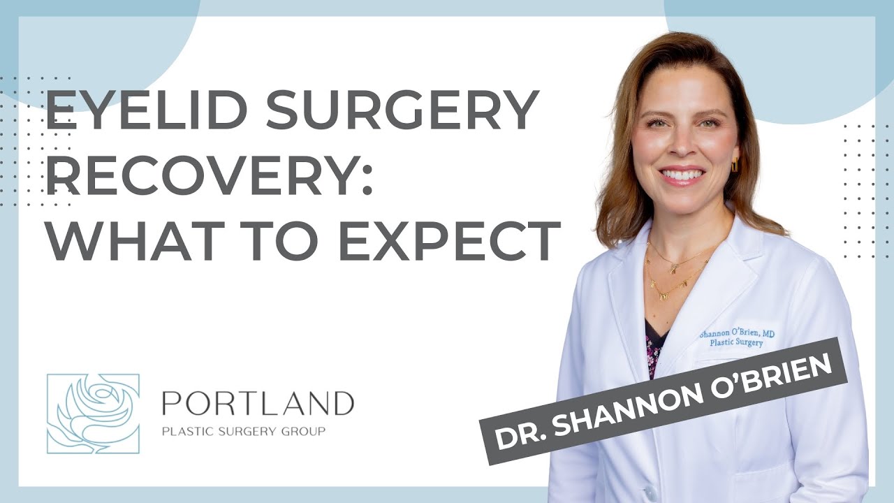 Eyelid Surgery Recovery: What to Expect