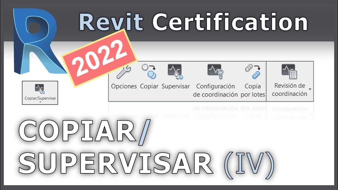 🔹 Copiar/Supervisar en Revit (IV) 🔹 𝘛𝘶𝘵𝘰𝘳𝘪𝘢𝘭 𝘌𝘹𝘢𝘮𝘦𝘯 𝘈𝘊𝘗 📝👌