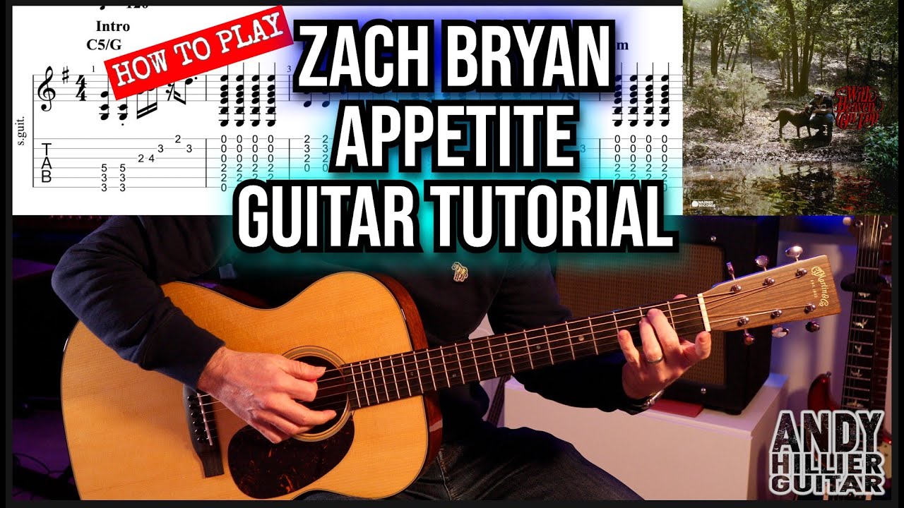 How to Play Zach Bryan Appetite Guitar Tutorial Lesson