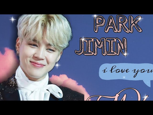 PARK JIMIN(방탄 소년단)-[FMV]❣️Rewrite the Stars♡ class=